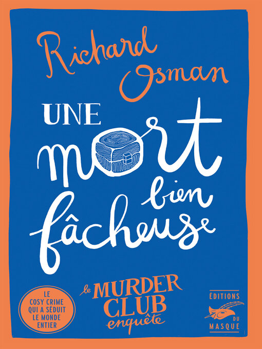 Title details for Une mort bien fâcheuse by Richard Osman - Available